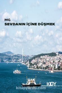 Sevdanın İçine Düşmek - M. G.