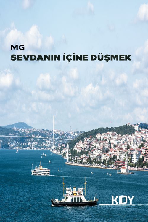 Sevdanın İçine Düşmek