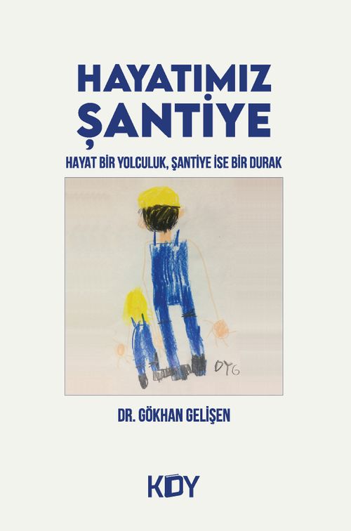 Hayatımız Şantiye
