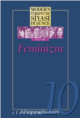 Feminizm (Ciltli) / Modern Türkiye'de Siyasi Düşünce 10
