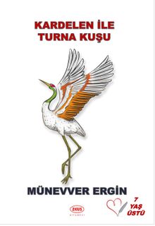 Kardelen ile Turna Kuşu