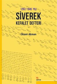 1262/1845 Yılı Siverek Kefalet Defteri