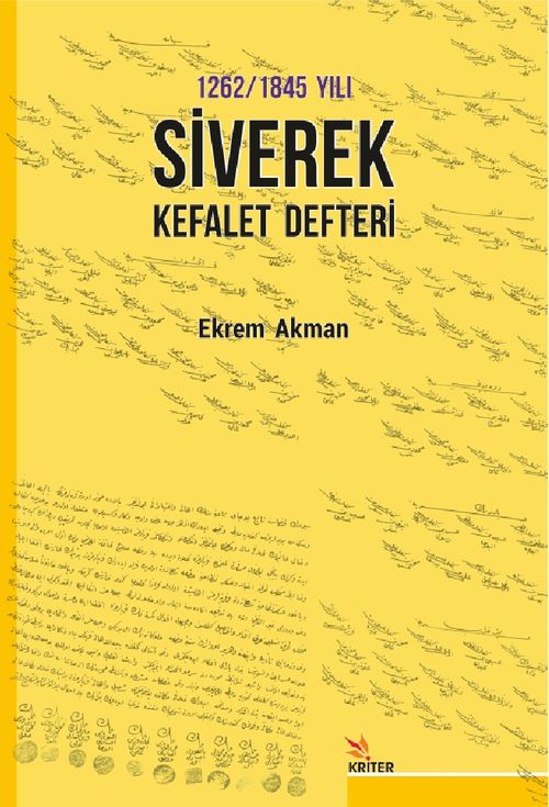 1262/1845 Yılı Siverek Kefalet Defteri