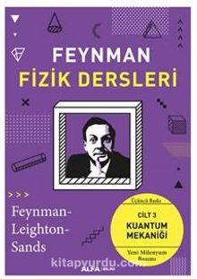 Fizik Dersleri Cilt: 3 Kuantum Mekaniği - Richard P. Feynman