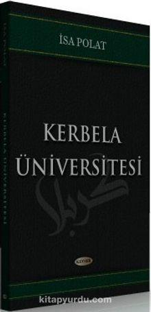 Kerbela Üniversitesi - İsa Polat