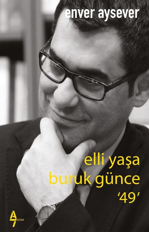 Elli Yaşa Buruk Günce ‘49'