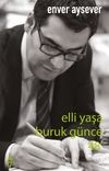 Elli Yaşa Buruk G&uuml;nce &lsquo;48&rsquo;