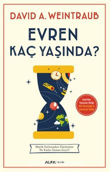 Evren Kaç Yaşında? - David A. Weintraub