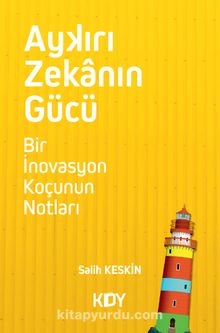 Aykırı Zekanın Gücü - Salih Keskin