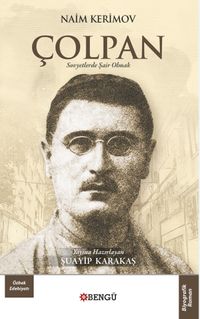 Çolpan & Sovyetlerde Şair Olmak