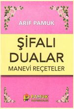 Şifalı Dualar Manevi Reçeteler (Dua-023)