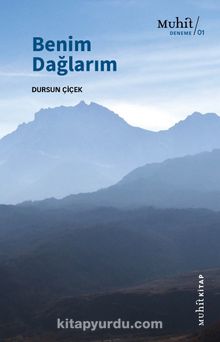 Benim Dağlarım - Dursun Çiçek