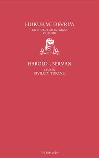 Hukuk ve Devrim & Batı Hukuk Geleneğinin Oluşumu