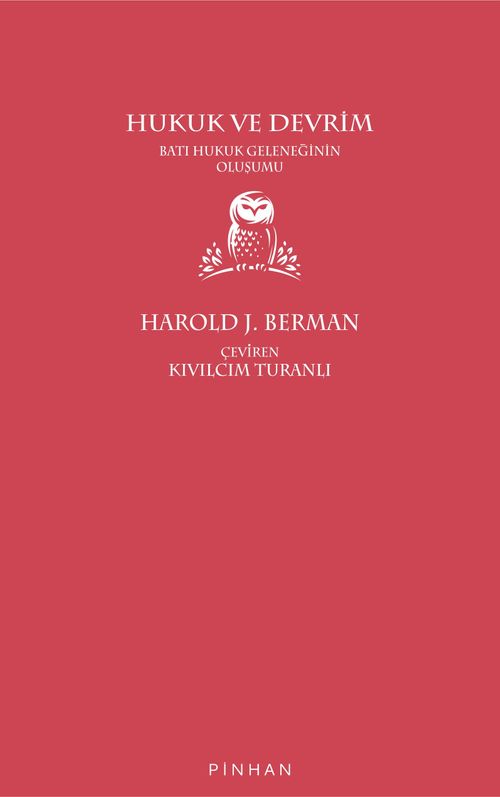Hukuk ve Devrim & Batı Hukuk Geleneğinin Oluşumu