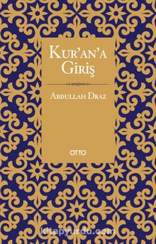 Kur’an’a Giriş - Abdullah Draz
