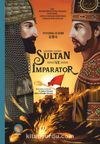Sultan ve İmparator (Ciltli)
