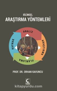 Bilimsel Araştırma Yöntemleri - Prof. Dr. Orhan Kavuncu