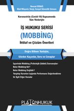 İş Hukuku Serisi / Mobbing