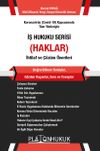 İş Hukuku Serisi / Haklar