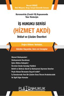 İş Hukuku Serisi / Hizmet Akdi