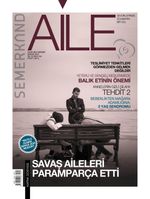 Semerkand Aylık Aile Dergisi Yıl:10 Sayı:123 Aralık 2015