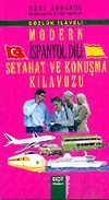 Modern İspanyol Dili Seyahat ve Konuşma Kılavuzu
