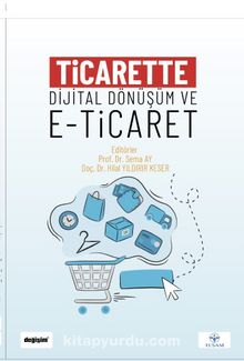 Ticarette Dijital Dönüşüm ve E-Ticaret - Kolektif