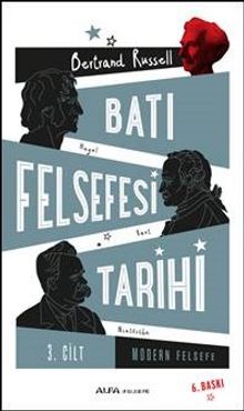 Batı Felsefesi Tarihi Cilt 3 - Bertrand Russell