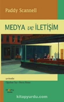 Medya ve İletişim - Paddy Scannell