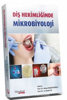Diş Hekimliğinde Mikrobiyoloji