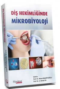 Diş Hekimliğinde Mikrobiyoloji