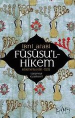Füsusu'l-Hikem Hikmetlerin Özü