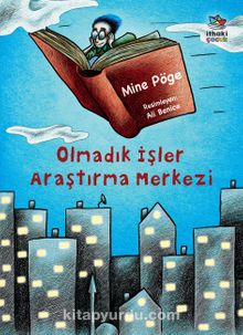 Olmadık İşler Araştırma Merkezi - Mine Pöge