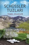 Sch&uuml;ssler Tuzları & Temel Bilgiler