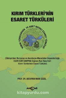 Kırım Türkleri’nin Esaret Türküleri - Prof.Dr. Abdurrahman Güzel