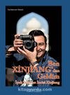 Ben Xinjiang'dan Geldim (Ciltli) & İpek Yolunun İncisi Xinjiang