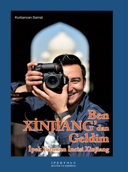 Ben Xinjiang'dan Geldim (Ciltli) & İpek Yolunun İncisi Xinjiang
