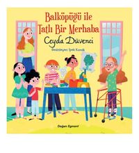 Balköpüğü İle Tatlı Bir Merhaba