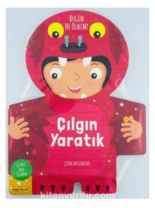 Bugün Ne Olalım? / Çılgın Yaratık - Kolektif