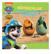 Paw Patrol Köpekçikler Dinozor Yumurtalarını Kurtarıyor