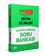 2021 KPSS Eğitim Bilimleri Tamamı Çözümlü Soru Bankası 