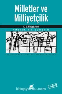 Milletler ve Milliyetçilik - Eric J. Hobsbawm