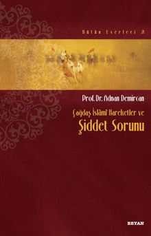 Çağdaş İslami Hareketler ve Şiddet Sorunu