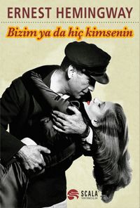 Bizim ya da Hiç Kimsenin