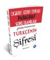 2021 KPSS ALES DGS T&uuml;rk&ccedil;enin Şifresi Paragraf Soru Bankası