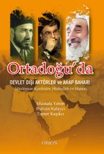 Ortadoğu'da Devlet Dışı Aktörler ve Arap Baharı