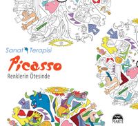 Picasso & Renklerin Ötesinde