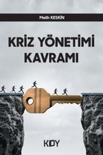 Kriz Yönetimi Kavramı