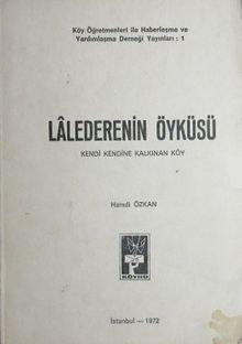 Lalederenin Öyküsü Kendi Kendine Kalkınan Köy (1-E-58) 