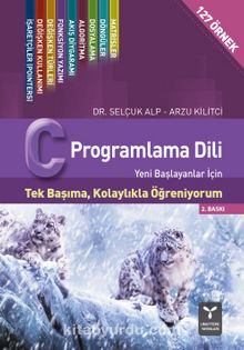 C Programlama Dili (Yeni Başlayanlar İçin) - Selçuk Alp